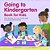 Going To Kindergarten Book For Kids!: Get Ready For Fun Firsts And Exciting Adventures-.. - Imagem 1