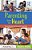 Parenting From The Heart: Raising Resilient And Successful Smart Kids-.. - Imagem 1