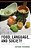 Food, Language, And Society: Communication In Japanese Foodways-.. - Imagem 1