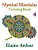 Mystical Mandalas Coloring Book No. 4 Special Edition-.. - Imagem 1