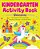 Kindergarten Activity Book Unicorns: 75 Games To Practice Early Reading, Writing, And Math Skills-.. - Imagem 1
