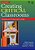 Creating Critical Classrooms: Reading And Writing With An Edge-.. - Imagem 1