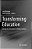 Transforming Education: Design & Governance In Global Contexts-.. - Imagem 1