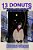 13 Donuts: An Original Radio Drama With A Multi-Cultural Twist-.. - Imagem 1