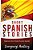 Short Spanish Stories: Beginners Short Stories Tolearn Spanish-.. - Imagem 1