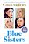 Blue Sisters: A Read With Jenna Pick-.. - Imagem 1