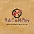 Bacanon: Helping Bacon Addicts One Day At A Time-.. - Imagem 1