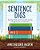 Sentence Digs: Teaching The Reading And Writing Connection Through Syntax And Semantics-.. - Imagem 1