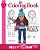 My Favorite Girl Doll Ever Coloring Book-.. - Imagem 1