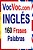 Vocvoc. Com Ingles: 160 Frases Palabras-.. - Imagem 1