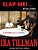 Slap Me!... If I'm Lying (Limited Full Color Edition): A Scoundrel's Year On Facebook-.. - Imagem 1