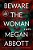 Beware The Woman-.. - Imagem 1