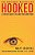 Hooked: A Thriller About Love And Other Addictions-.. - Imagem 1