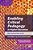 Enabling Critical Pedagogy In Higher Education-.. - Imagem 1