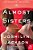 The Almost Sisters-.. - Imagem 1