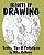 Secrets Of Drawing: Tricks, Tips And Techniques-.. - Imagem 1
