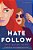 Hate Follow-.. - Imagem 1