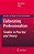 Elaborating Professionalism: Studies In Practice And Theory-.. - Imagem 1