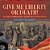 Give Me Liberty Or Death! The Fight For Independence And The American Revolution Grade 7 Children's American History-.. - Imagem 1