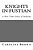 Knights In Fustian: A War Time Story Of Indiana-.. - Imagem 1