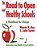 The Road To Open And Healthy Schools: A Handbook For Change, Elementary And Middle School Edition-.. - Imagem 1