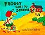 Froggy Goes To School-.. - Imagem 1