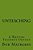 Unteaching: A Writing Teacher's Odyssey-.. - Imagem 1