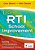Using Rti For School Improvement: Raising Every Student's Achievement Scores-.. - Imagem 1
