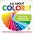 All About Colors! Identifying Primary And Secondary Colors - Reading Book Preschool Children's Reading & Writing Books-.. - Imagem 1