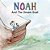 Noah And The Dream Boat-.. - Imagem 1