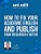 How To Fix Your Academic English Writing And Publish Your Research Faster-.. - Imagem 1