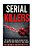 Top 15 Most Evil Serial Killers To Ever Live And The True Stories Of Their Crimes: Murderer - Criminals Crimes - True Evil - Horror Stories-.. - Imagem 1