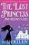 The Lost Princess And Destiny's Call-.. - Imagem 1
