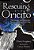 Rescuing Oricito: The Almost True Story Of A South American Street Dog-.. - Imagem 1