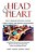 Head & Heart: How A Balanced Education Nurtures Happy Children Who Excel In Academics And Life-.. - Imagem 1