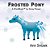 Frosted Pony: A Shortbook By Snow Flower-.. - Imagem 1