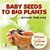 Baby Seeds To Big Plants: Botany For Kids Nature For Children Edition-.. - Imagem 1