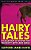 Hairy Tales: A Collection Of Stories For Naughty Boys And Girls-.. - Imagem 1