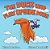 The Duck Who Flew Upside Down-.. - Imagem 1