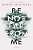 Be Not Far From Me-.. - Imagem 1