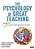 The Psychology Of Great Teaching: (Almost) Everything Teachers Ought To Know-.. - Imagem 1