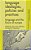 Language Ideologies, Policies And Practices: Language And The Future Of Europe-.. - Imagem 1