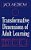 Transformative Dimensions Of Adult Learning-.. - Imagem 1