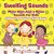 Swelling Sounds: More Than Just A Noise - Sounds For Kids - Children's Acoustics & Sound Books-.. - Imagem 1