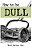 How To Be Dull: Standing Out Next To Genius-.. - Imagem 1