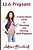 12 & Pregnant: A Tween Mom's Guide To Surviving And Thriving After Pregnancy-.. - Imagem 1