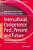 Intercultural Competence Past, Present And Future: Respecting The Past, Problems In The Present And Forging The Future-.. - Imagem 1