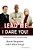 Lead Me, I Dare You!: Managing Resistance To School Change-.. - Imagem 1