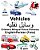 English-Persian (Farsi) Vehicles Children's Bilingual Picture Dictionary-.. - Imagem 1