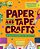 Paper And Tape Crafts: 28 Inventive Activities For Kids Ages 8-12-.. - Imagem 1